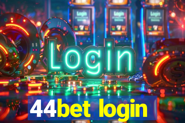 44bet login